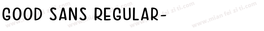 Good Sans Regular字体转换